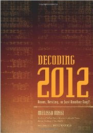 Decoding 2012 Prophecies